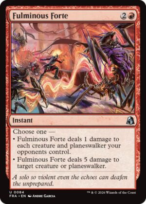 Fulminous Forte [Reality Fracture]